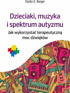 Wydawnictwo Uniwersytetu Jagiellońskiego Dzieciaki, muzyka i spektrum autyzmu 4