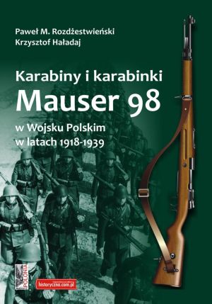 Karabiny i karabinki Mauser 98 w Wojsku Polskim 1