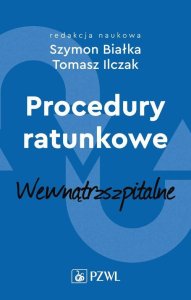 PZWL Procedury ratunkowe wewnątrzszpitalne Tom 2 1