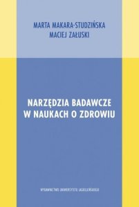 Wydawnictwo Uniwersytetu Jagiellońskiego Narzędzia badawcze w naukach o zdrowiu 1