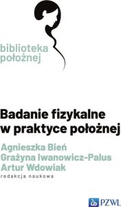 PZWL Badanie fizykalne w praktyce położnej 1