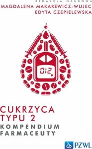 PZWL Cukrzyca typu 2. Kompendium farmaceuty 1