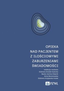 PZWL Opieka nad pacjentem z ilościowymi zaburzeniami świadomości 1