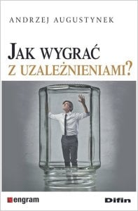 Difin Jak wygrać z uzależnieniami? 1