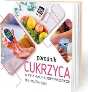 Medical Education Poradnik cukrzyca w pytaniach i odpowiedziach 1