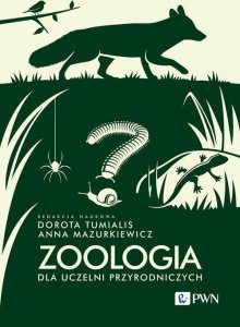 Wydawnictwo Naukowe PWN Zoologia dla uczelni przyrodniczych 1