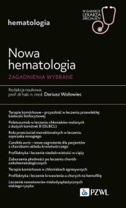 PZWL Nowa Hematologia. Zagadnienia wybrane 1