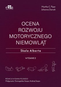 Edra Urban & Partner Ocena rozwoju motorycznego niemowląt. Skala Alberta 1