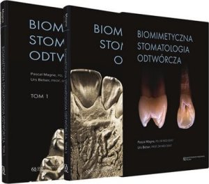 Wydawnictwo Kwintesencja Biomimetyczna stomatologia odtwórcza 1