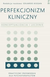 GWP Perfekcjonizm kliniczny 1