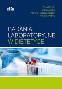 Edra Urban & Partner Badania laboratoryjne w dietetyce 1