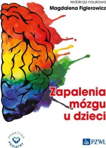 PZWL Zapalenia mózgu u dzieci 1