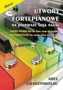 Wydawnictwo Muzyczna ABSONIC Utwory fortepianowe na pierwsze lata nauki 1