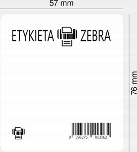 Drukarka etykiet Zebra Label, Paper, 57x76mm; Direct Thermal, Z-Select 2000D, Coated, Permanent Adhesive, 25mm Core, Perforation 1