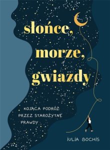 Insignis Media Słońce, morze, gwiazdy. Kojąca podróż przez.. 1