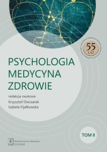 Scholar Psychologia - Medycyna - Zdrowie Tom 2 1