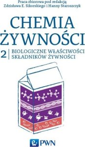 Wydawnictwo Naukowe PWN Chemia żywności Tom 2 1