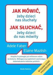 Media Rodzina Jak mówić, żeby dzieci nas słuchały 1