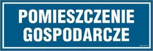 Mój dom Pomieszczenie Gospodarcze - Tabliczka 300X100 Libres Polska Sp Sgp-Pa017_600X200_Pn 5904937432918 1