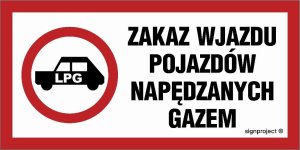 Mój dom Zakaz Wjazdu Pojazdów Napędzanych Gazem 40 X 20 Cm, Pn - Płyta Tablica Duża Libres Polska Sp Sgp-Sa048_400X200_Pn 5904937494602 1