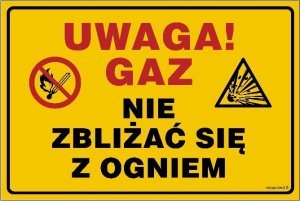 Mój dom Uwaga! Gaz.nie Zbliżać Się Z Ogniem - Znak 20 X 15 Cm Fn - Folia Samoprzylepna Libres Polska Sp  5904937364295 1