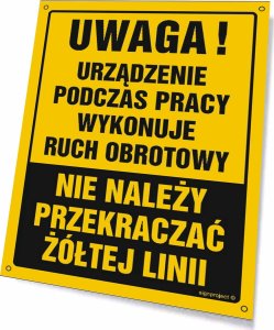 Mój dom Oa169 Uwaga! Ruch Obrotowy Urządzenia Nie Przekraczać Żółtej Linii (20 X 26,7 Cm, Bn - Płyta Żółta 0,6Mm) Libres Polska Sp Oa169_200X267_Bn 5904937424326 1