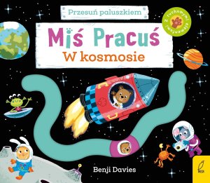 Foksal Miś pracuś Przesuń paluszkiem W kosmosie 90525 1