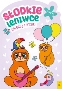 Foksal Koloruj i rysuj Słodkie leniwce 95018 2