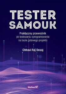 AA Tester samouk. Praktyczny przewodnik po testowaniu oprogramowania na bazie gotowego projektu 1