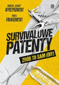 Beurer Survivalowe patenty. Zrób to sam (DIY) 1