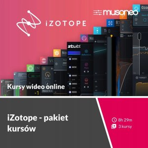 PWN Naukowy ‌Musoneo - iZotope - pakiet 3 kursów - kurs video PL (wersja elektroniczna) 1