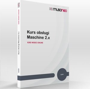 In Win ‌Musoneo - ‌Kurs obsługi Maschine 2.x - Kurs video PL (wersja elektroniczna) 3