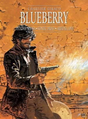 Blueberry, tom 6 Ostatnia szansa, Koniec Drogi (188854) 1