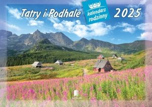 WOKÓŁ NAS Kalendarz 2025 Rodzinny Tatry i Podhale 1