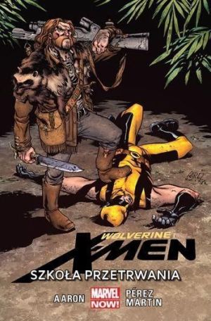 Wolverine i X-Men T.2 Szkoła przetrwania 1