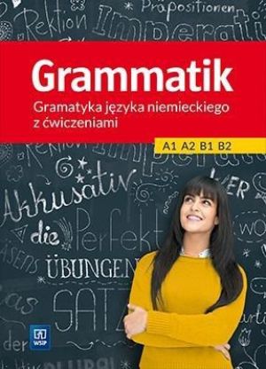 Grammatik. Gramatyka j. niemieckiego dla PG WSiP - 233245 1