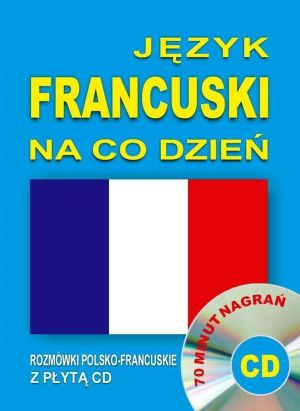 Język francuski na co dzień + CD w.2016 1