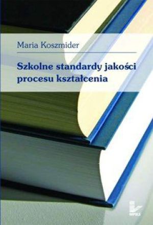 Szkolne standardy jakości procesu kształcenia 1