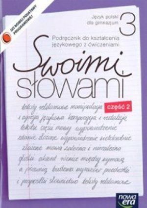 J. Polski GIM 3 Swoimi słowami Podręcznik cz.2 Językowy 1