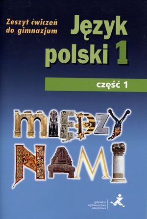 J.Polski GIM 1/1 Między Nami ćw. wersja A (35026) 1