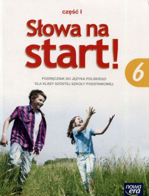 J. Polski SP 6 Słowa na start! Podręcznik cz.1 1