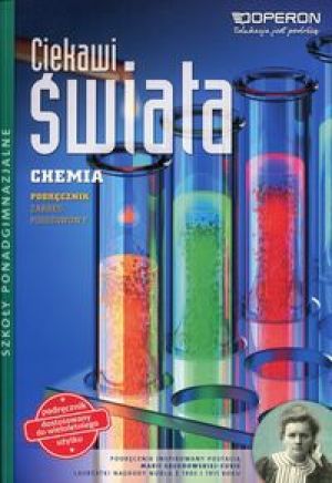 Chemia. Ciekawi świata. Podręcznik (zakres podstawowy) 1