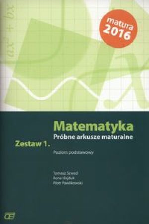 Matematyka LO Próbne arkusze mat. z.1 ZP w.2015 OE 1