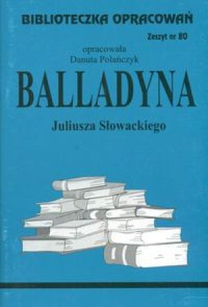 Biblioteczka opracowań nr 080 Balladyna 1