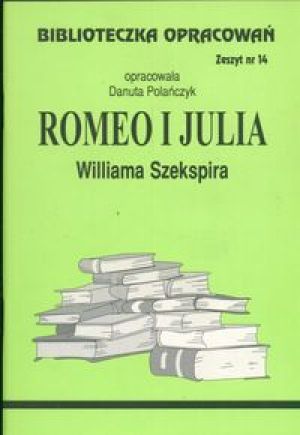 Biblioteczka opracowań nr 014 Romeo i Julia 1