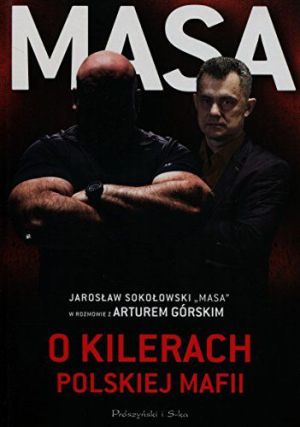 Masa o kilerach polskiej mafii 1