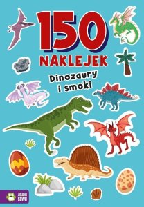 150 naklejek. Dinozaury i smoki 1