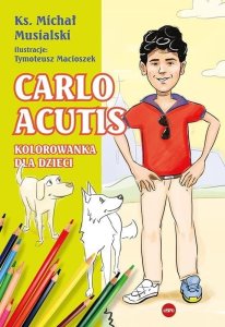 Carlo Acutis. Kolorowanka dla dzieci 1