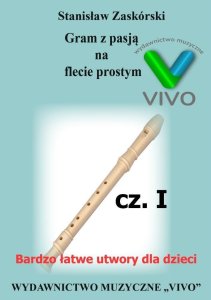 Gram z pasją na flecie prostym cz.1 1