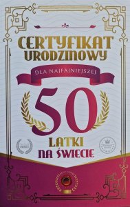 Karnet Certyfikat Urodzinowy 50 urodziny damskie 1